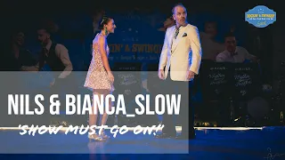 -Nils & Bianca_Slow- 'Show Must Go On!' [RSF 2022]