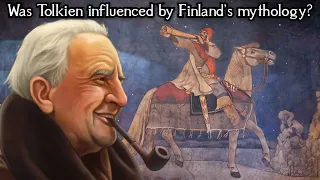 From Kalevala to Middle-Earth: Tolkien's love for Finland's MYTHS!