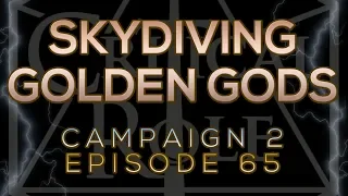 SKYDIVING GOLDEN GODS (2x65)