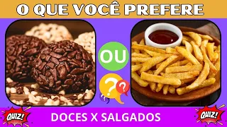 Quiz: Doce ou Salgado? Descubra suas preferências!