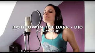Rainbow In The Dark - Dio Cover by Chez Kane