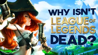 League Of Legends Should Be Dead By Now