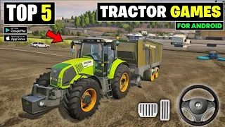 TOP 5 TRACTOR GAME FOR ANDROID! BEST TRACTOR GAME FOR ANDROID 2024/TOP 5 TRACTOR GAMES