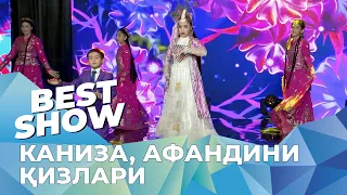 Kaniza, Afandini qizlari... Best Show (13.03.2022)