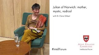 Julian of Norwich: mother, mystic, radical