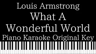 【Piano Karaoke Instrumental】What A Wonderful World / Louis Armstrong【Original Key】