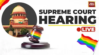 LIVE: Same-Sex Marriage Supreme Court LIVE Hearing |SC Live | Inda Today LIVE