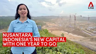 Nusantara, Indonesia's new capital, with one year to go