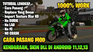 CARA PASANG MOD GTA SA DI ANDROID 11,12,13 TANPA FC & CRASH