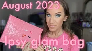 Ipsy Glam Bag August 2023 Unboxing