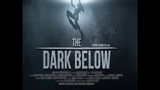 THE DARK BELOW Trailer 2016 HD