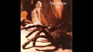1993 - Tarantula  - Tarantula III (Full ALBUM)