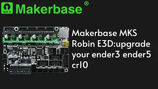 Makerbase MKS Robin E3D:upgrade your ender3 ender5 cr10