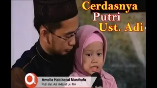 Masya Allah ! Cantik dan Cerdasnya Putri Ust. Adi Hidayat, Lc., M.A (Amelia Habibatul Musthofa)