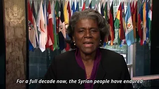 Linda Thomas-Greenfield on the 10th Anniversary of the Syrian Conflict
