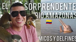 🌱ASI ES EL RIO AMAZONAS 🇨🇴 VISITÉ La ISLA de los MICOS 🐒 Avistamiento de DELFINES 🐬