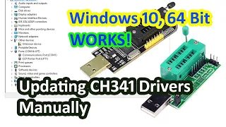 Manually Update CH340 CH341 Driver on Windows 10 64 Bit | Easy Step-by-Step Guide