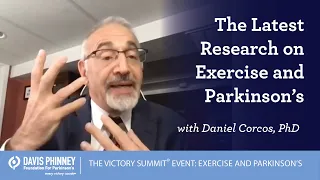 The Latest Research on Exercise and Parkinson's - THE VICTORY SUMMIT® VIRTUAL EVENT: EXERCISE