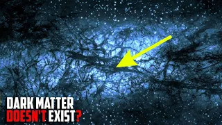 Plot Twist: Physicists Cancel Dark Matter, Create NEW Theory of Gravity