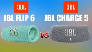 VALE LA PENA EL JBL FLIP 6  O ME COMPRO JBL CHARGE 5 ?