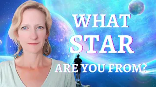 What Soul Family do you belong to? Pleiades, Sirians, Arcturians...?