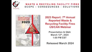 7th Annual Reported Waste & Recycling Facility Fires Webinar