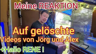 Reaktion auf gelöschte Videos von Jörg und Alex