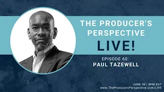 'Hamilton' Costume Designer Paul Tazewell Talks Creative Process on The Producer's Perspective LIVE!
