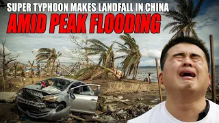 Super Typhoon makes landfall in China caused torrential rain amid peak flooding | three gorges dam