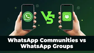 WhatsApp Communities vs WhatsApp Group: What's the difference?