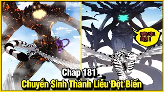 CHUYỂN SINH THÀNH LIỄU ĐỘT BIẾN CHAP 181 | REVIEW PHIM TRUYỆN TRANH HAY | LỆ PHI VŨ