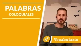 Clase de español:  Palabras coloquiales - LAE Madrid Spanish Language School