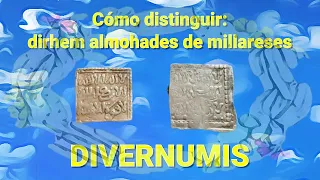 Cómo distinguir dirhem almohades de millareses