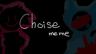 Choise meme (jsab animation and pls read the pinned comment)