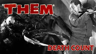 Them! (1954) Death Count