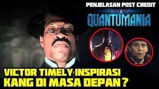 TEKNOLOGI VICTOR TIMELY JADI INSPIRASI AWAL KANG BIKIN TIME MACHINE ? POST CREDIT SCENE QUANTUMANIA