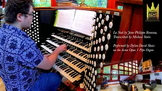 La Nuit by Jean-Philippe Rameau - Performed by Dylan David Shaw on the Acme Opus 1 Pipe Organ