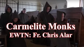 Carmelite Monks on EWTN: Fr. Chris Alar Living Divine Mercy