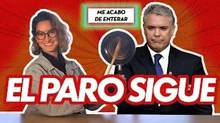 El paro que tiene temblando a Duque | Me Acabo de Enterar | La Pulla