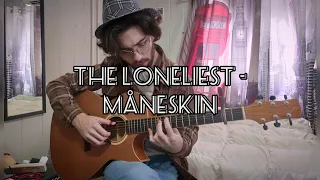 Måneskin - THE LONELIEST | Fingerstyle Guitar Arrangement + TABS