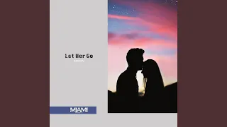 Let Her Go