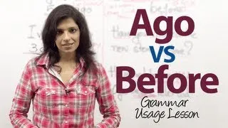 Commonly confused words - Ago &  Before - English Grammar Lesson