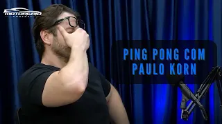 Ping Pong com Paulo Korn | Motorgrid Brasil Podcast