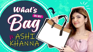 What’s In My Bag Ft. Ashi Khanna | Bag Secrets Revealed