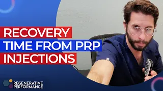 Recovery Time from PRP Injections