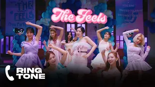 TWICE "The Feels" ( RINGTONE )