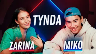 Tynda: Miko vs Zarina