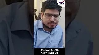 Samyak S Jain | AIR 7 | Topper's Shorts | KSG India