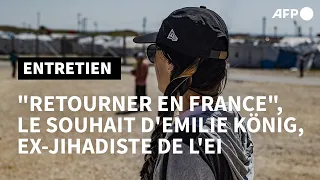 Interview d'Emilie König, l'ex-jihadiste de l'EI qui veut revenir en France | AFP