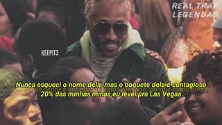 Future - Never Stop (Legendado)